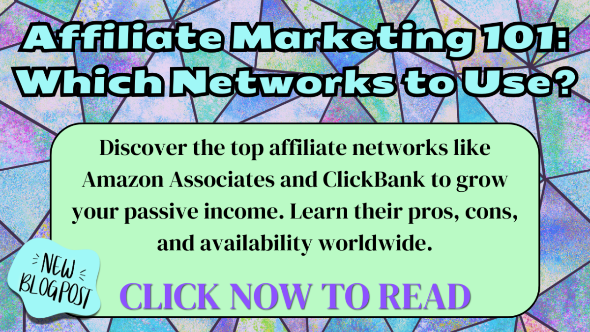 Feature image for a blog post titled 'Affiliate Marketing 101: Which Networks to Use?' with a colorful background and call-to-action.