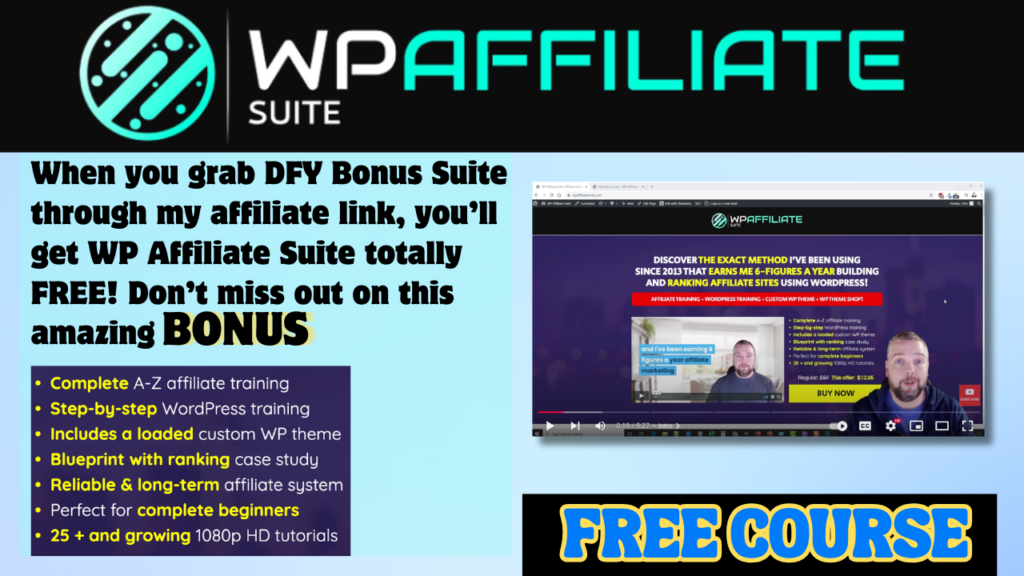 Promotional image showcasing the free WP Affiliate Suite course as a bonus for purchasing DFY Bonus Suite through an affiliate link, featuring Chris Derenberger and course highlights.